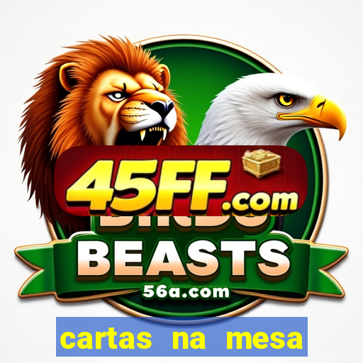 cartas na mesa download dublado